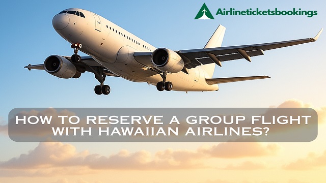 Hawaiian Airlines Group Travel